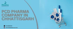 PCD Pharma Company in Chhattisgarh